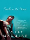 Smoke in the Room (eBook)